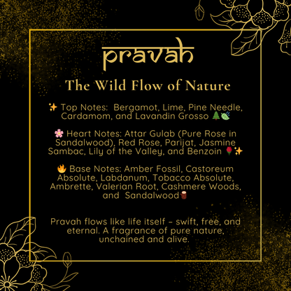 Pravah | Extrait de Parfum